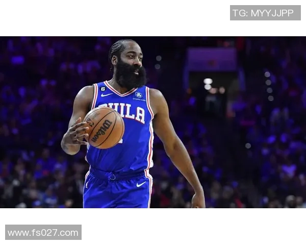 詹姆斯哈登的篮球之路从火箭到76人如何重塑自我与球队命运 詹姆斯哈登的篮球之路从火箭到76人如何重塑自我与球队命运