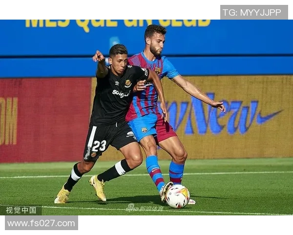 巴塞罗那与塔拉戈纳的精彩对决揭示西班牙足球的魅力与竞争力